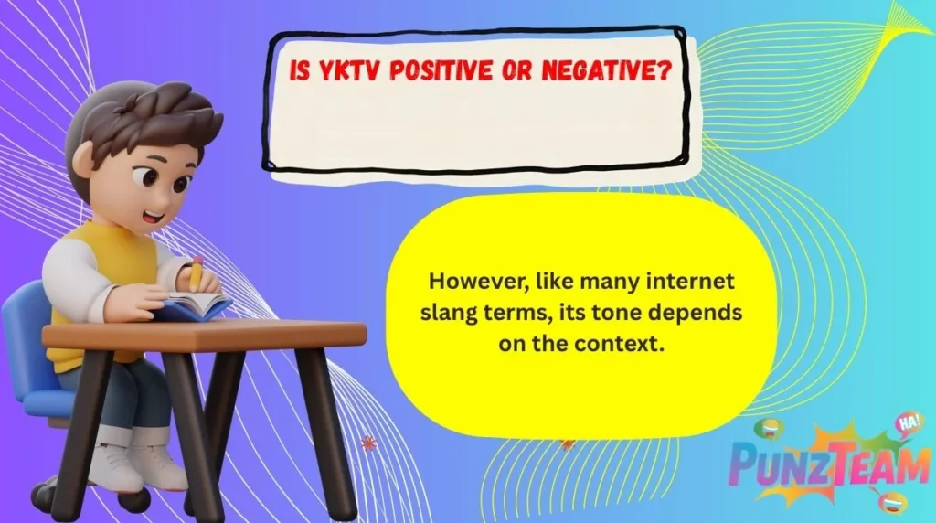 Is YKTV Positive or Negative?