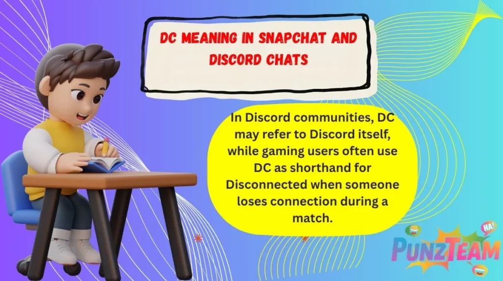 DC Meaning in Snapchat and Discord Chats