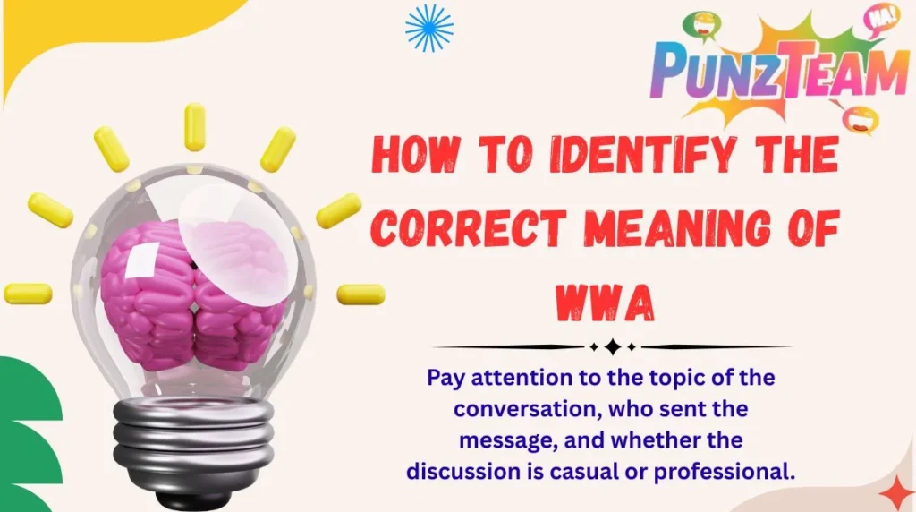 How to Identify the Correct Meaning of WWA