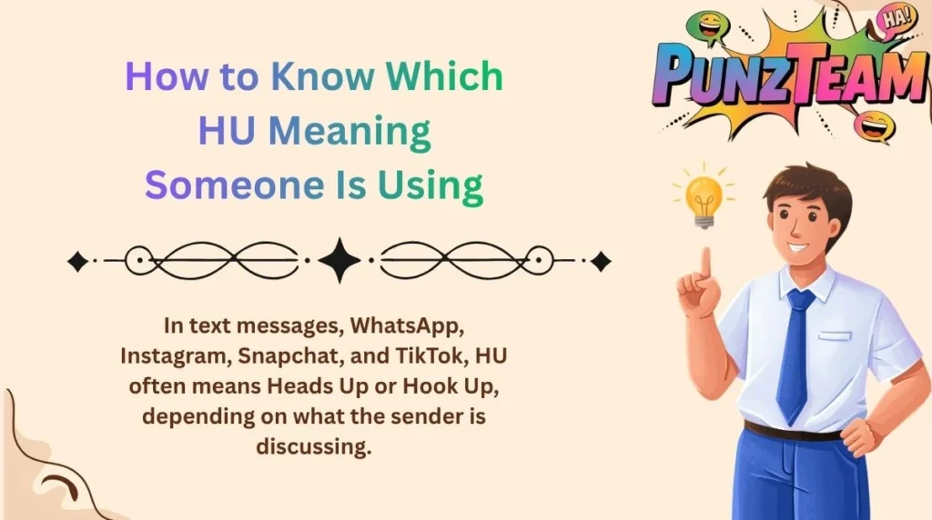 How to Know Which HU Meaning Someone Is Using