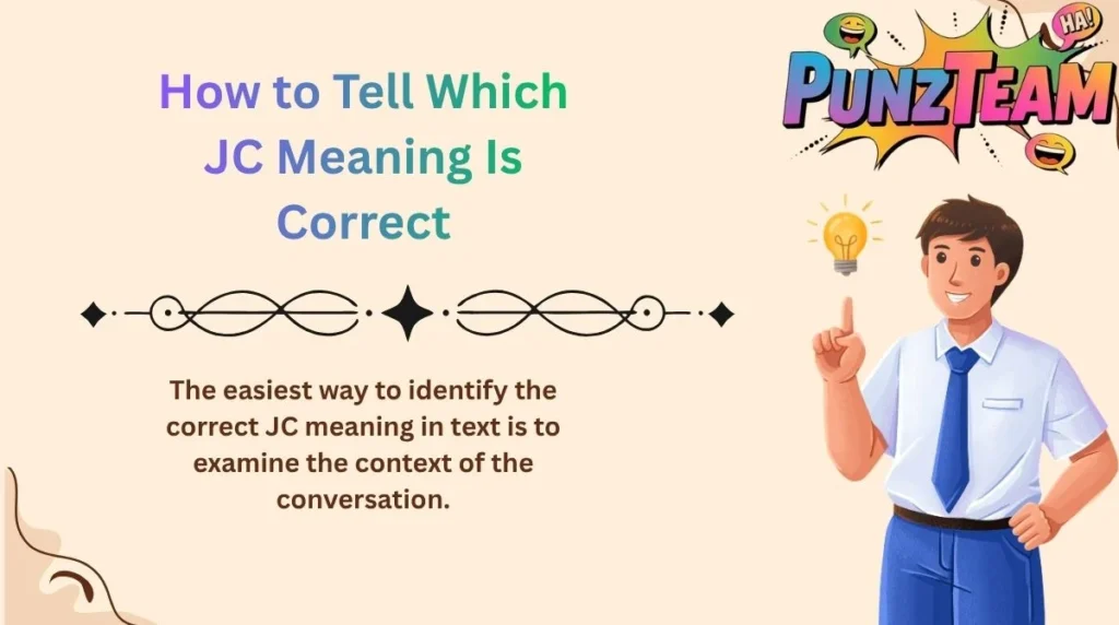How to Tell Which JC Meaning Is Correct