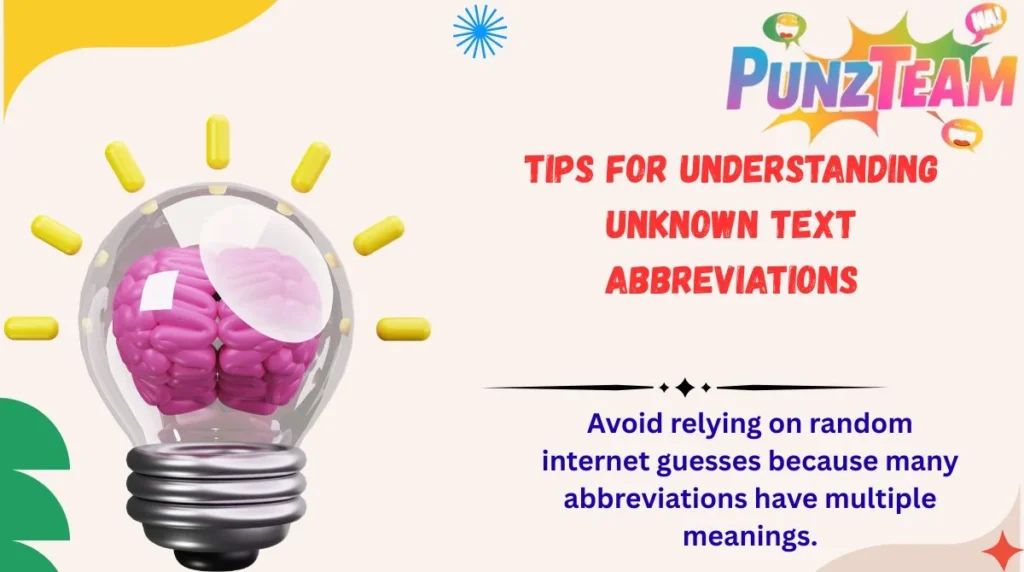 Tips for Understanding Unknown Text Abbreviations
