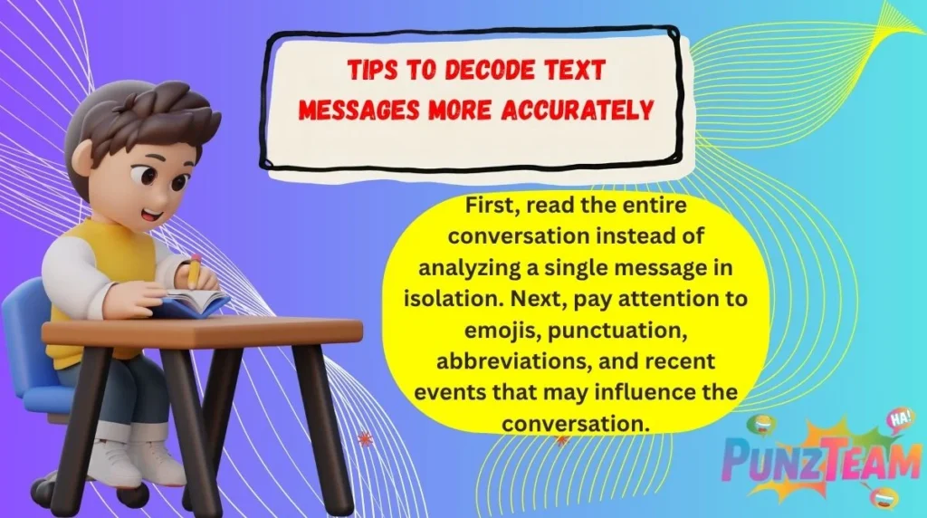 Tips to Decode Text Messages More Accurately
