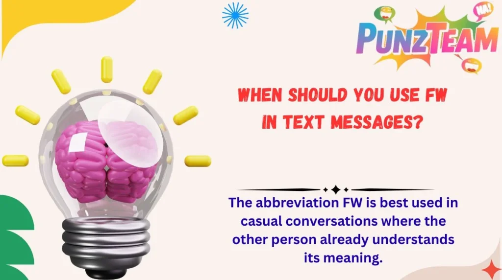 When Should You Use FW in Text Messages?
