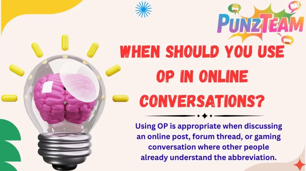 When Should You Use OP in Online Conversations?