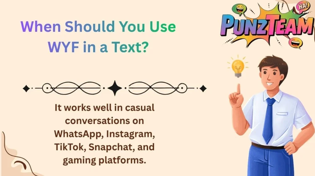 When Should You Use WYF in a Text?
