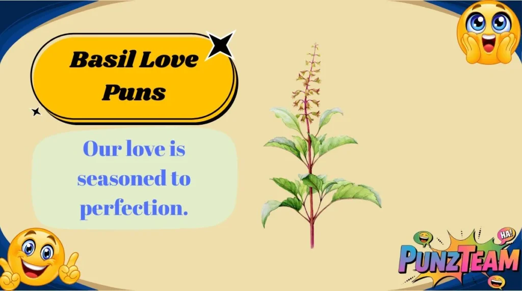 Basil Love Puns