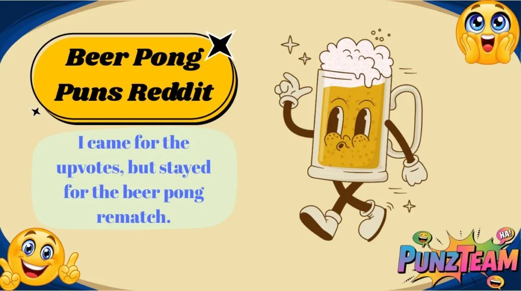 Beer Pong Puns Reddit