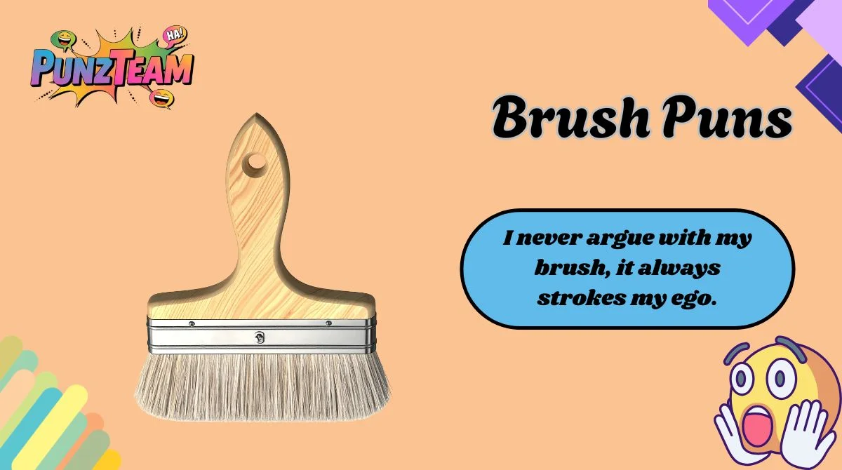 Brush Puns
