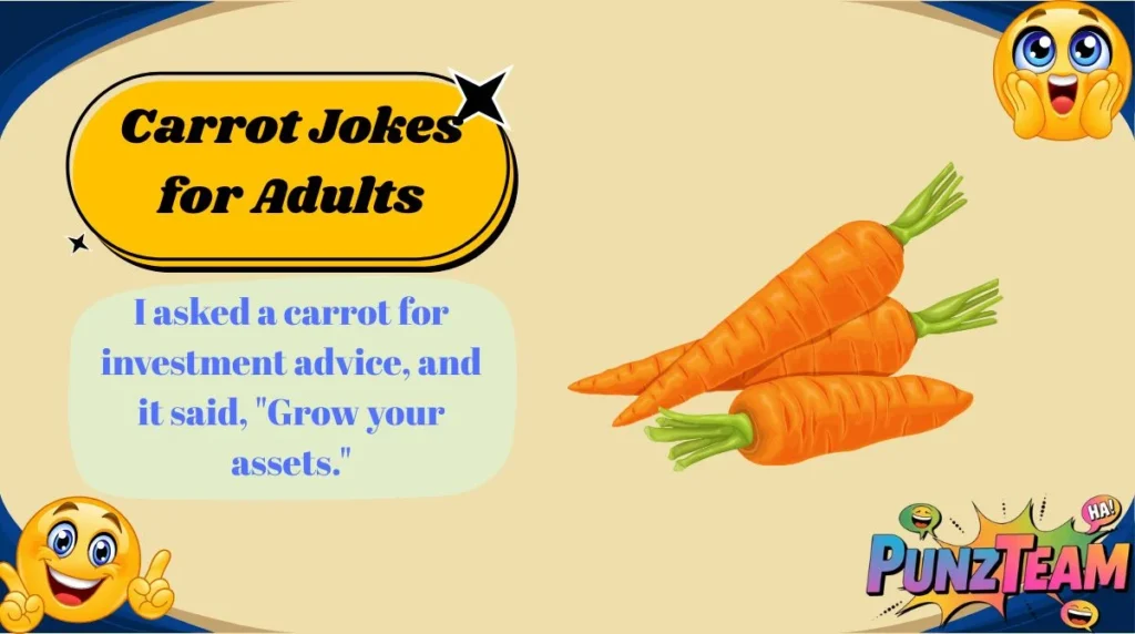 Carrot Jokes for Adults