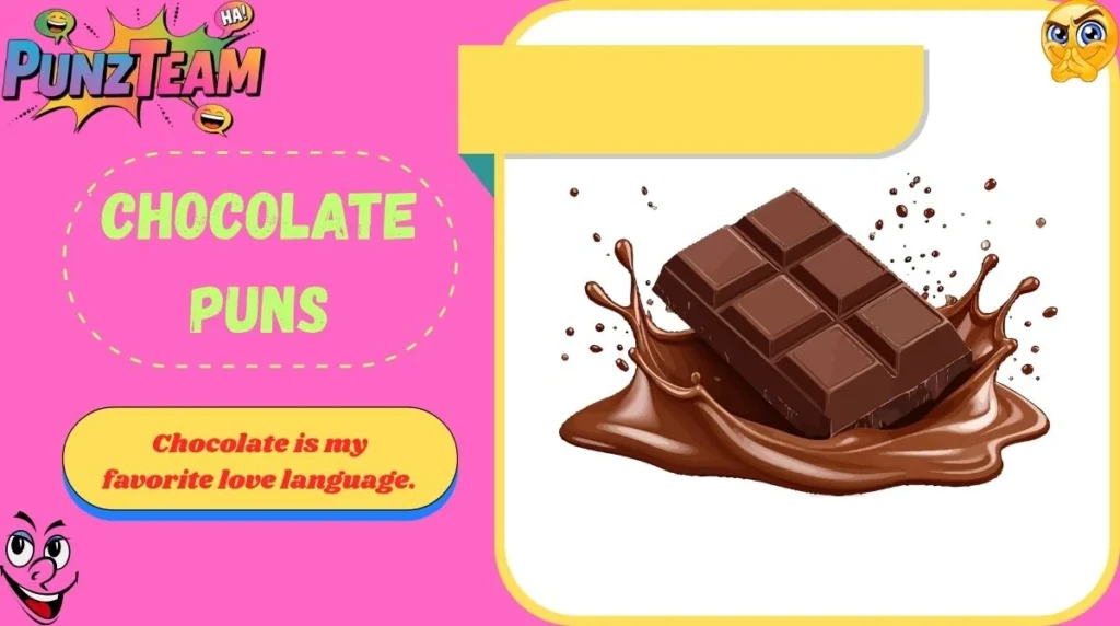 Chocolate Puns