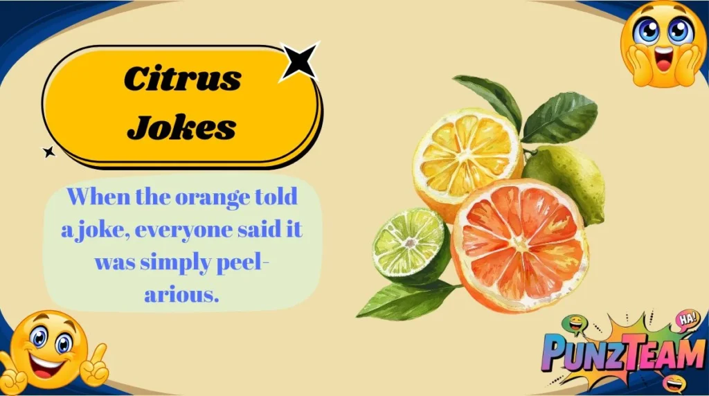 Citrus Jokes