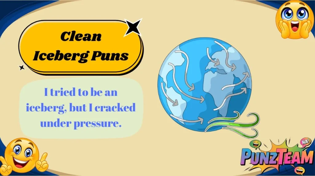 Clean Iceberg Puns