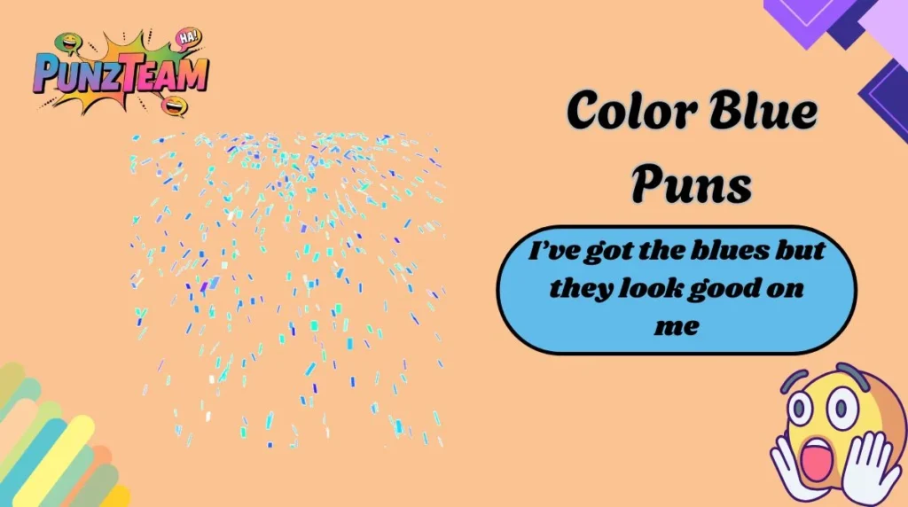 Color Blue Puns