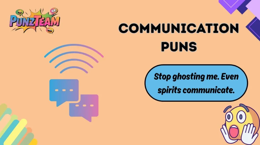 Communication Puns