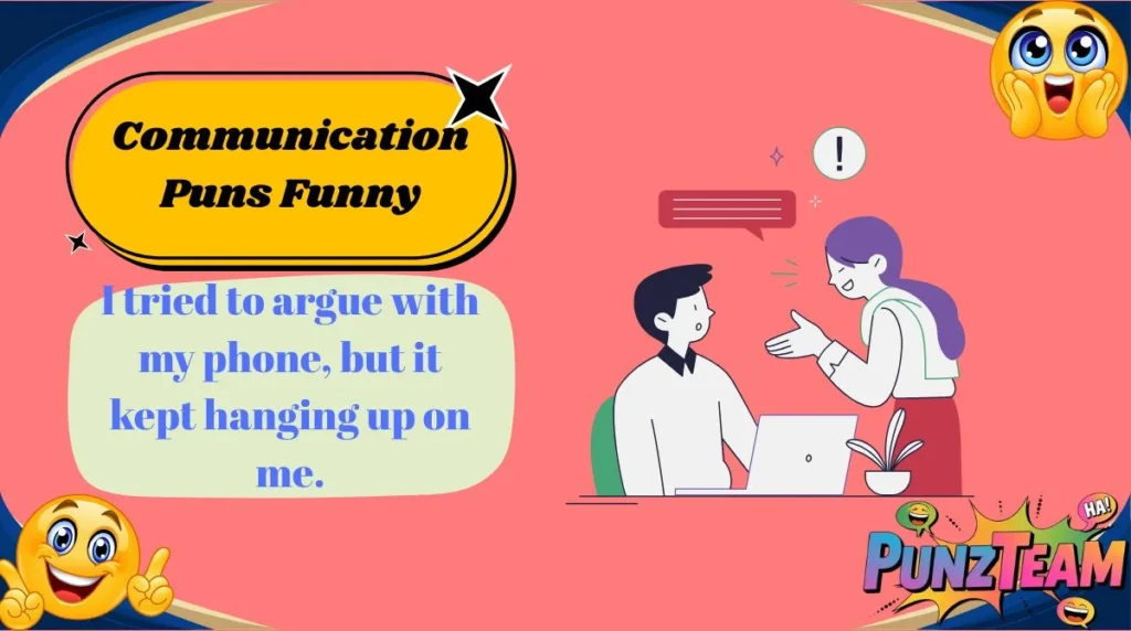 Communication Puns Funny
