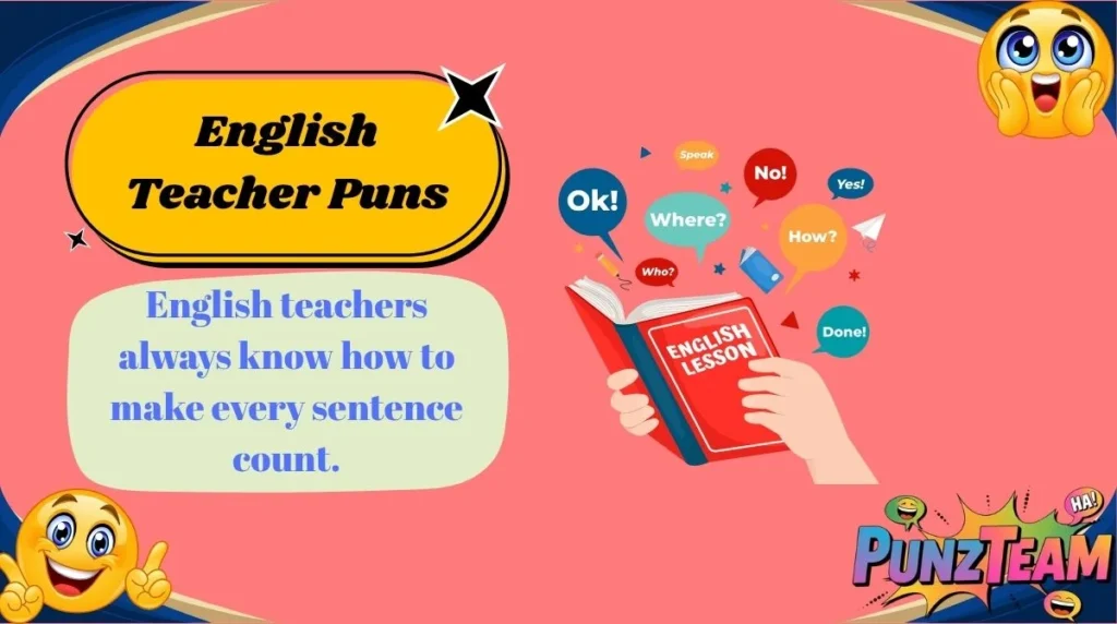 English Teacher Puns