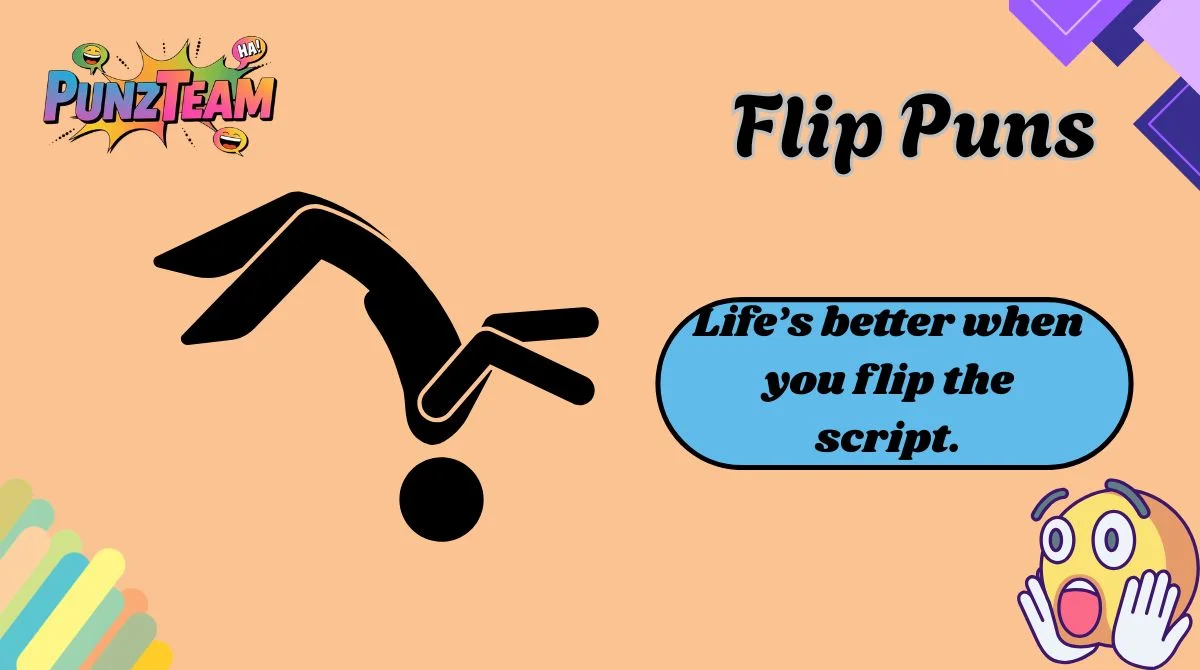 Flip Puns