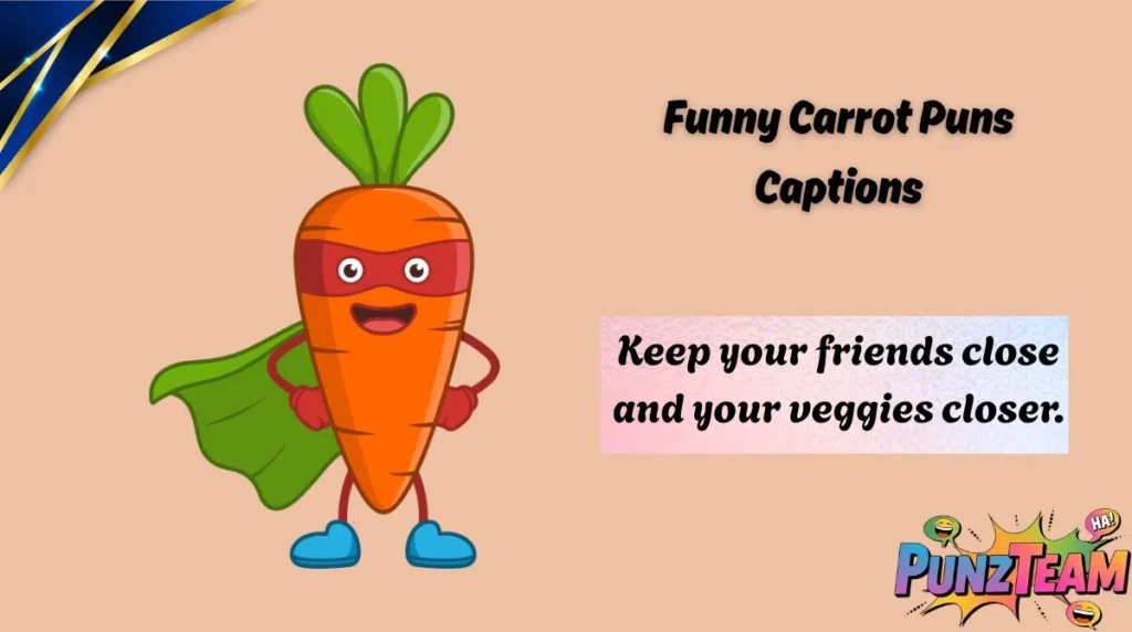 Funny Carrot Puns Captions