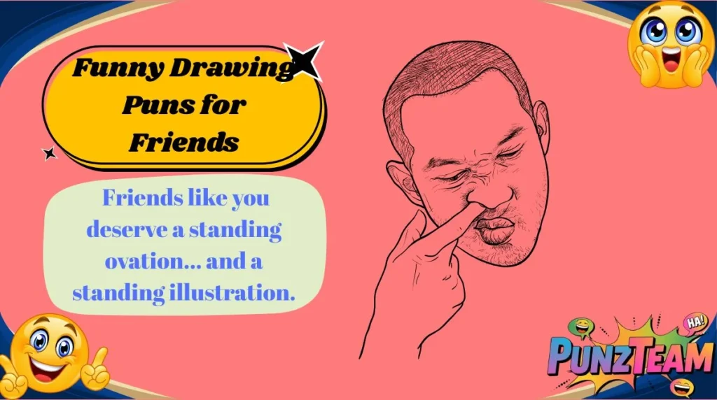 Funny Drawing Puns for Friends
