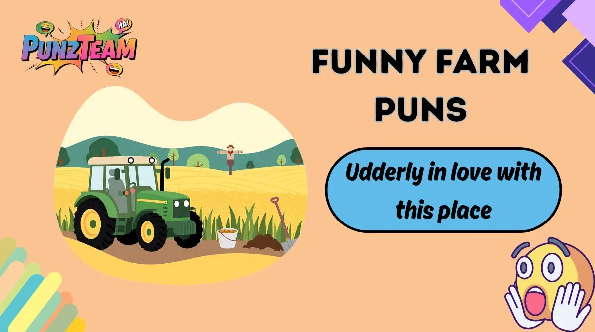 Funny Farm Puns