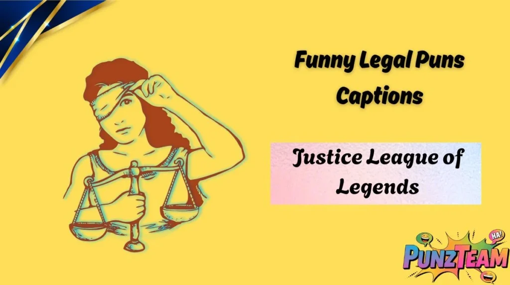 Funny Legal Puns Captions