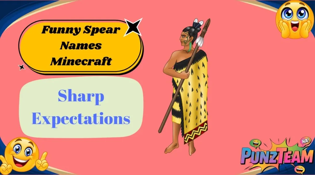 Funny Spear Names Minecraft