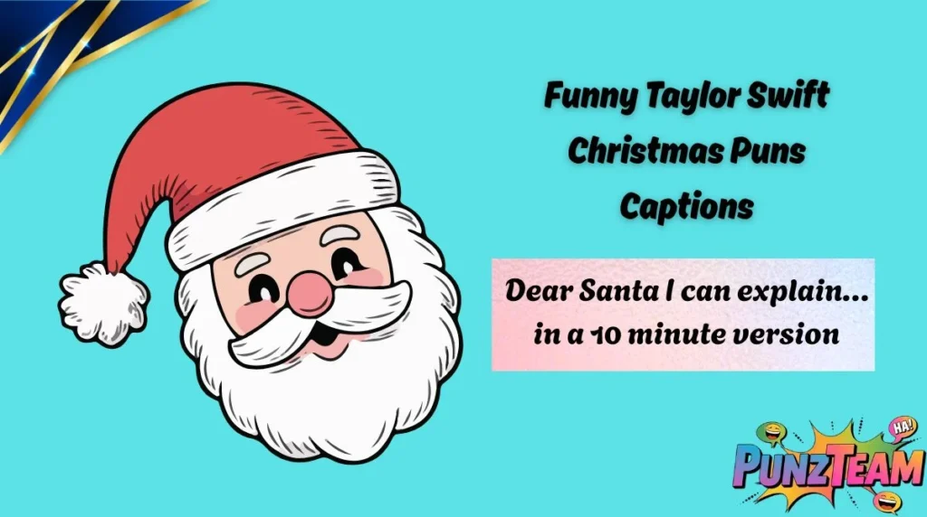 Funny Taylor Swift Christmas Puns Captions