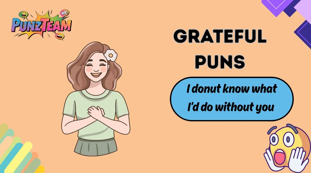 Grateful Puns