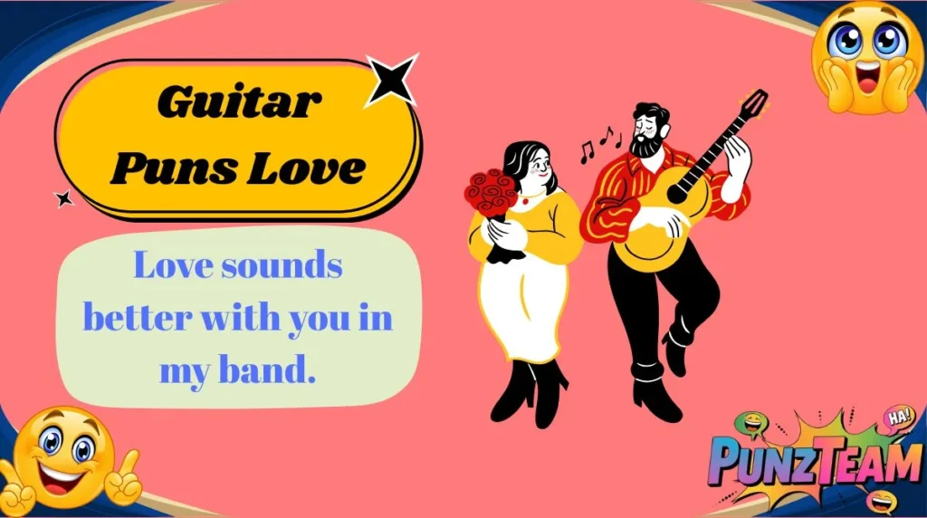 Guitar Puns Love