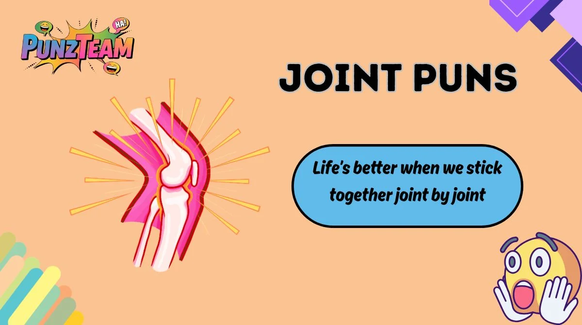 Joint Puns
