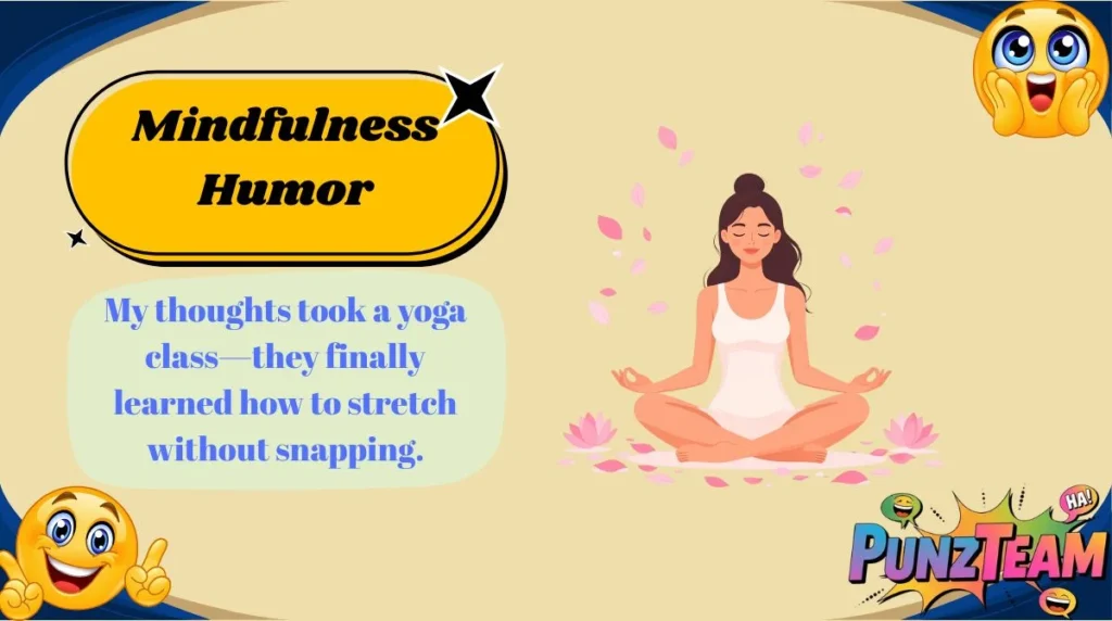 Mindfulness Humor