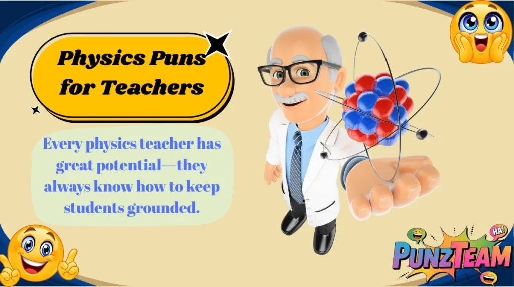 Physics Puns for Teachers
