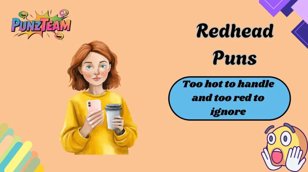 Redhead Puns