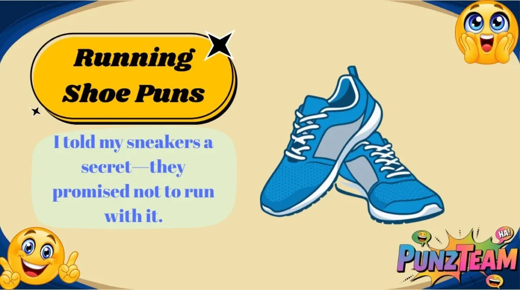 Running Shoe Puns