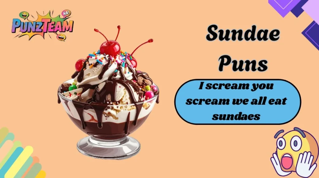 Sundae Puns