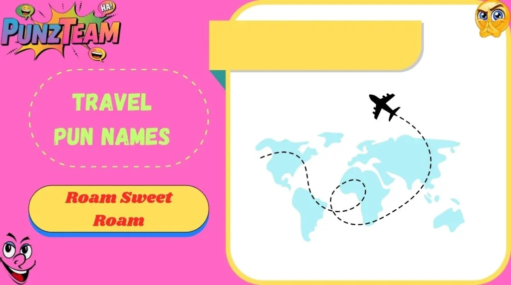 Travel Pun Names