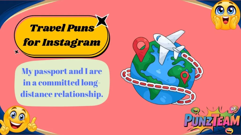 Travel Puns for Instagram