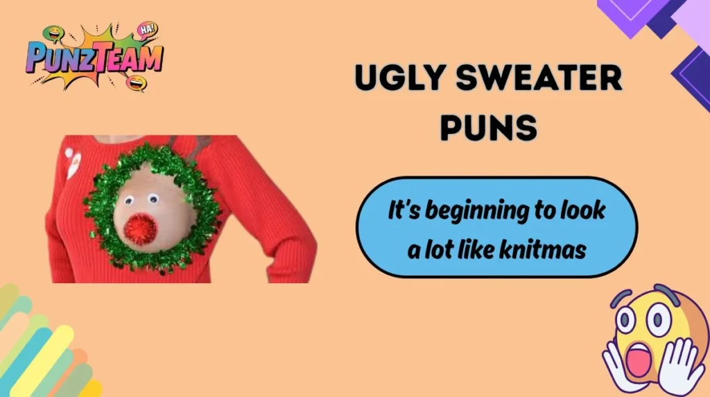 Ugly Sweater Puns