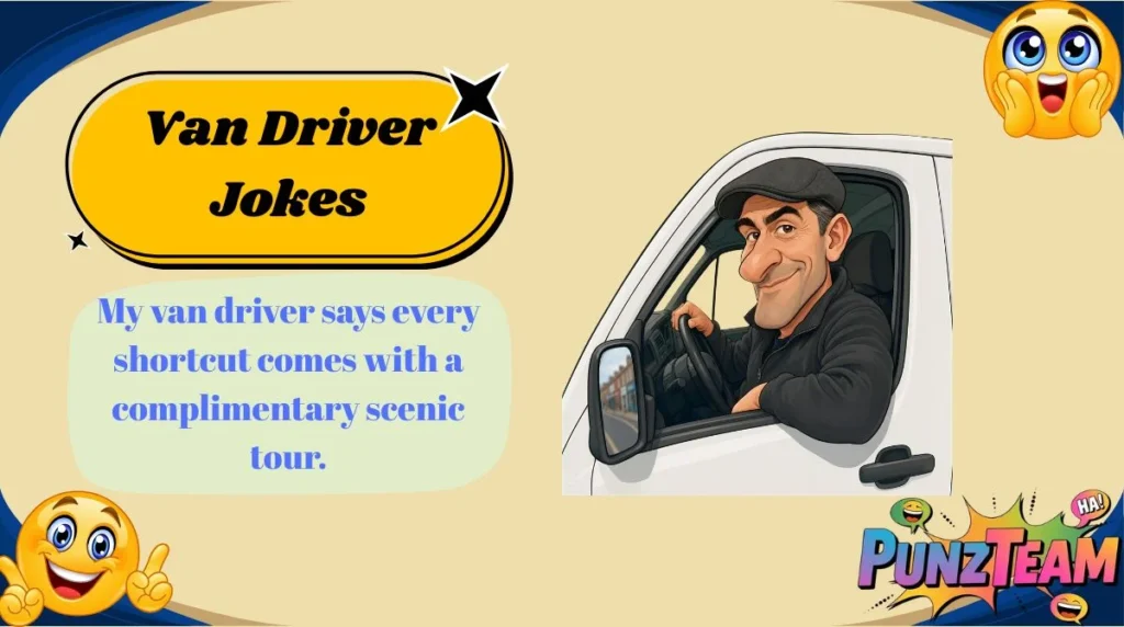 Van Driver Jokes