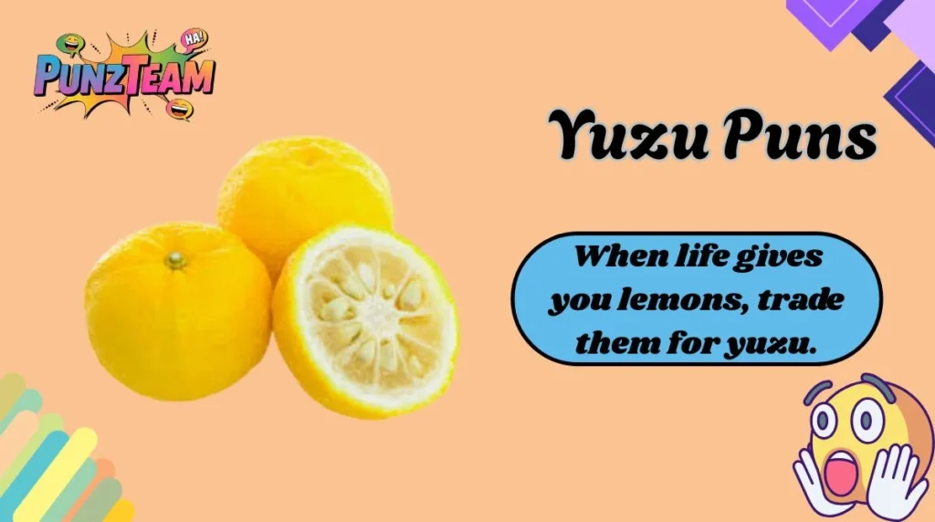 Yuzu Puns