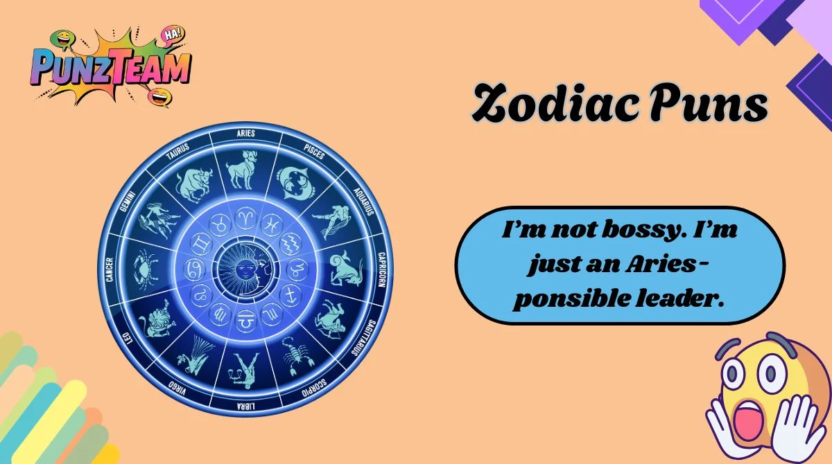 Zodiac Puns