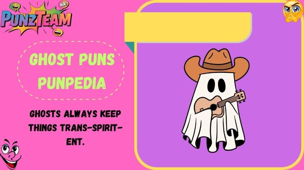 Ghost Puns Punpedia