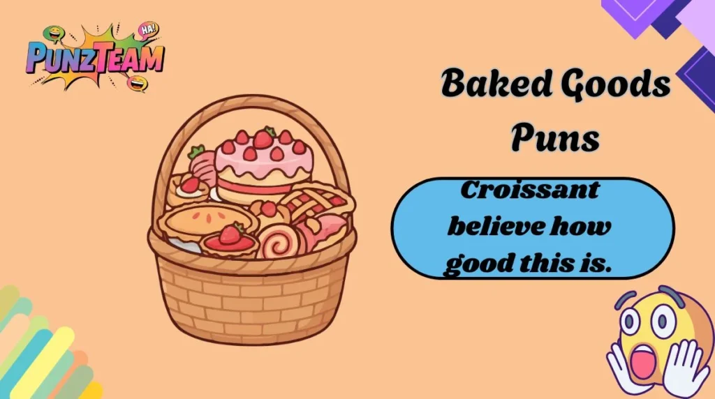 Baked Goods Puns