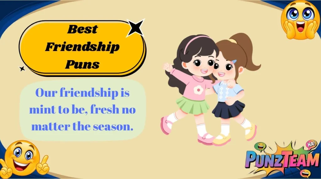 Best Friendship Puns