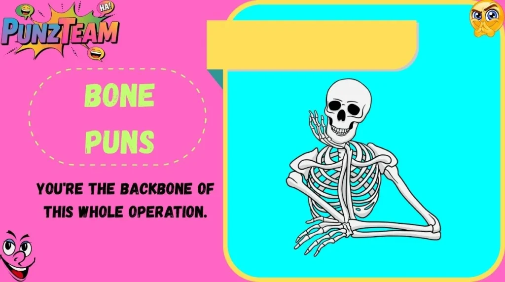 Bone Puns