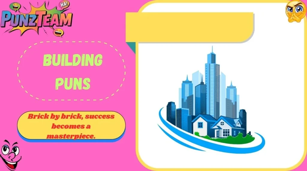 Building Puns