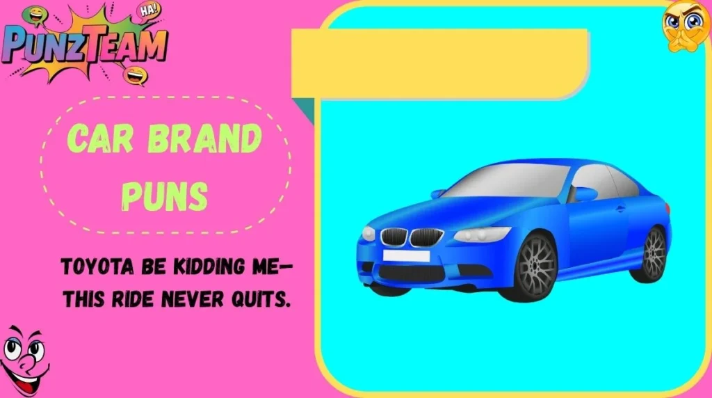 Car Brand Puns