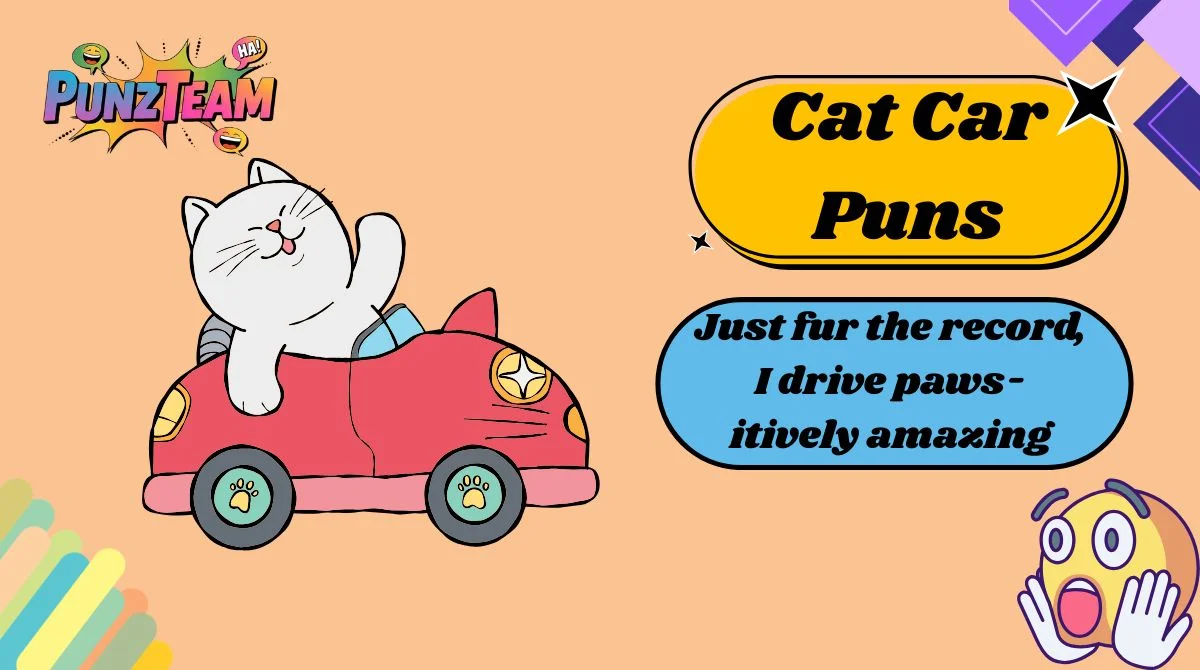 Cat Car Puns