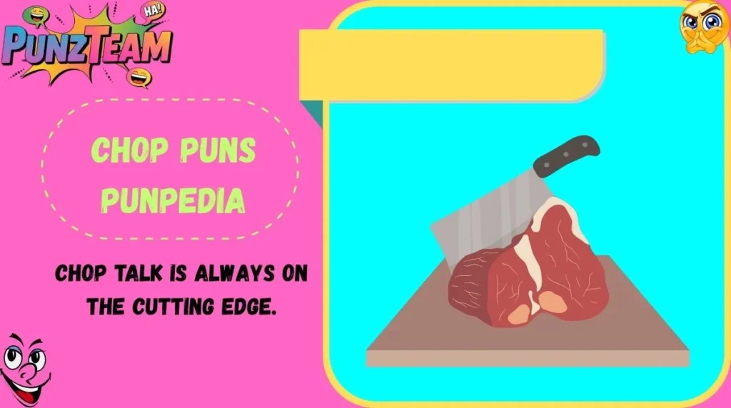 Chop Puns Punpedia